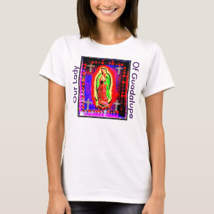 Camiseta Nuestra Señora De Guadalupe