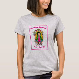 Camiseta Nuestra Señora de Guadalupe