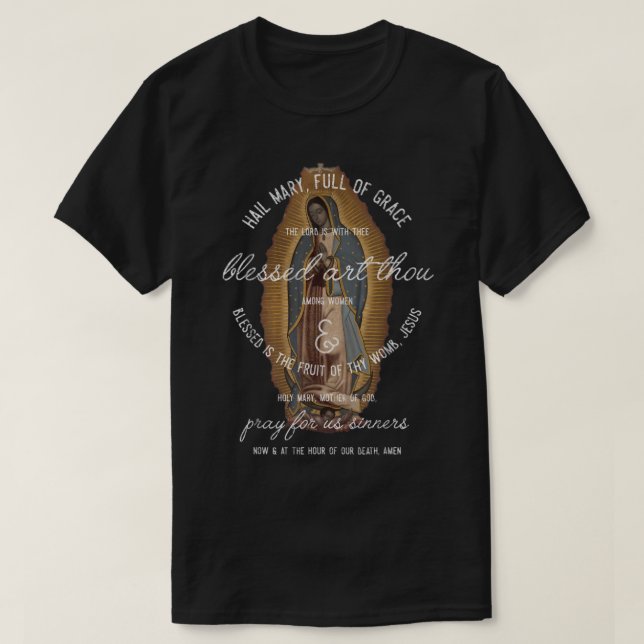 Camiseta Nuestra Señora de Guadalupe Hail Mary Prayer Gi Ca (Diseño del anverso)