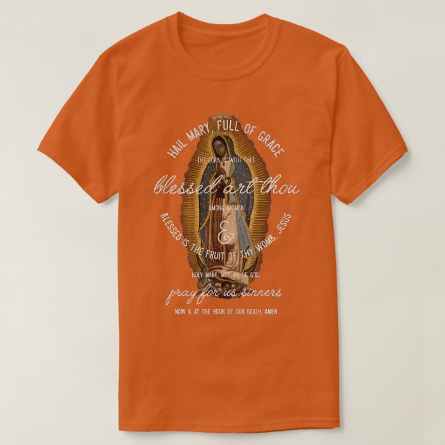 Camiseta Nuestra Señora de Guadalupe Hail Mary Prayer Gi Ca (Diseño del anverso)