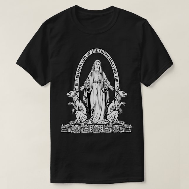 Camiseta Nuestra Señora de la Chupacabra  (Diseño del anverso)