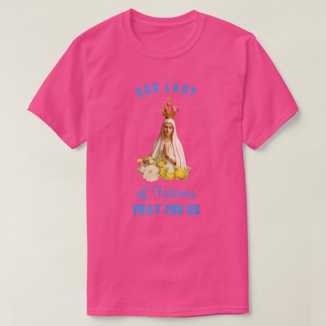 Camiseta Nuestra Señora de la Fátima, regalo de religión ca (Diseño del anverso)