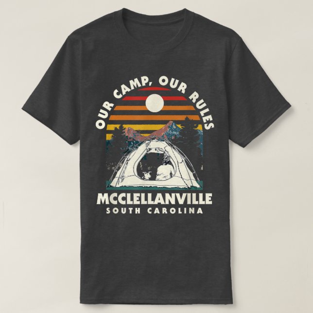 Camiseta Nuestro campamento Nuestras Reglas Mcclellanville  (Diseño del anverso)