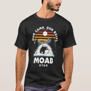 Camiseta Nuestro campamento nuestras reglas Moab Camping Ut