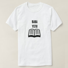 Camiseta Nuestro padre en swahili (Baba Yetu)