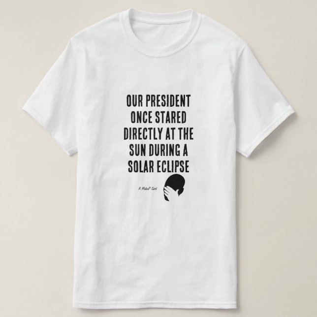 Camiseta Nuestro presidente (palmera en la cara) - Una cami (Diseño del anverso)