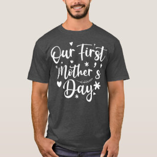 Camiseta Nuestro primer Día de la Madre 2022 (3) 