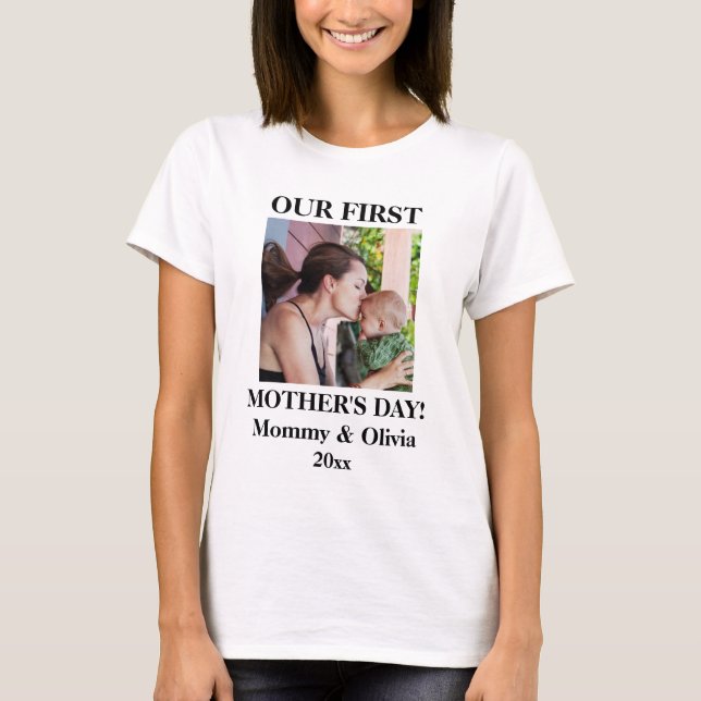Camiseta Nuestro primer día de la madre, foto y nombre pers (Anverso)
