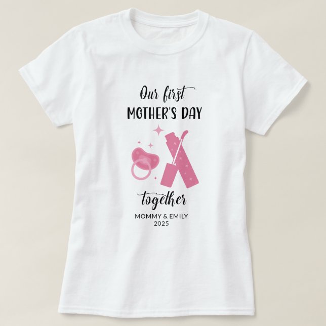 Camiseta Nuestro primer Día de la Madre igualando a la nuev (Diseño del anverso)