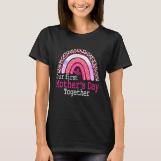 Camiseta Nuestro primer día de la madre junto a la madre y