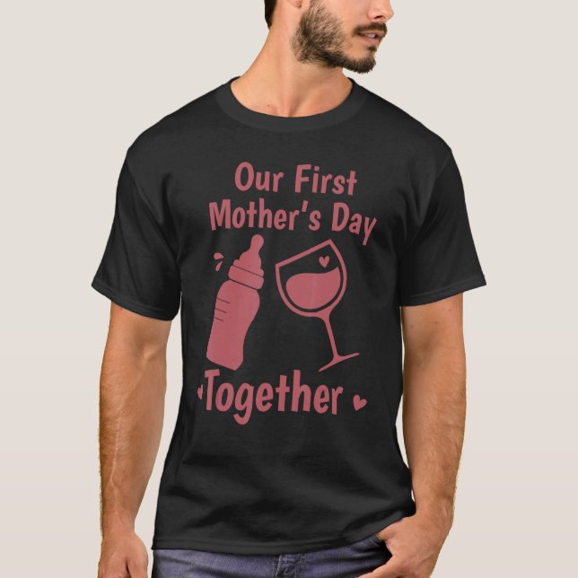 Camiseta Nuestro Primer Día de la Madre Juntos Día Con Lech (Anverso)