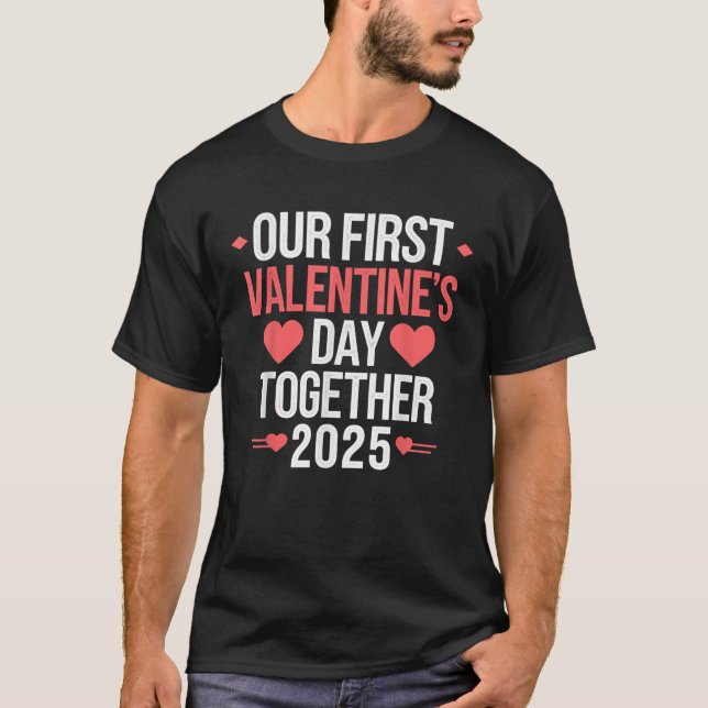 Camiseta Nuestro primer Día de San Valentín juntos 2025 (Anverso)