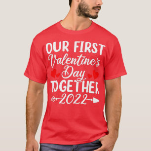 Camiseta Nuestro primer El día de San Valentín juntos ropa,