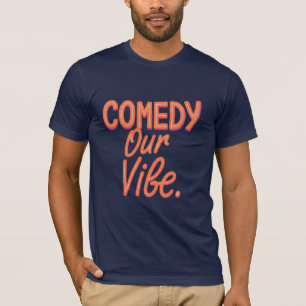 Camiseta Nuestro rostro es una comedia - Gráfico humorístic