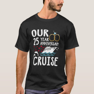 Camiseta Nuestro viaje en crucero de 25 años Boda Marria