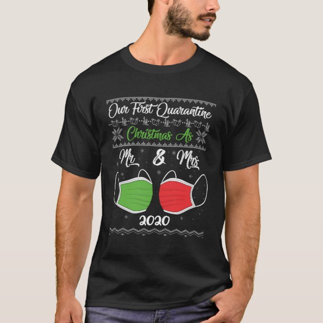 Camiseta Nuestros Primeros Navidades De Cuarentena Como Sr. (Anverso)