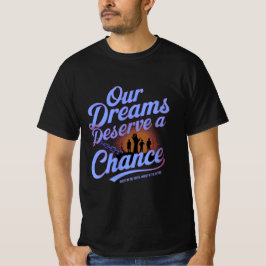 Camiseta Nuestros sueños merecen una oportunidad - Juventud