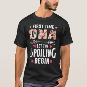Camiseta Nueva Abuela Por Primera Vez Que Ona Deje Que Empi