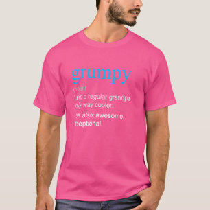 Camiseta Nueva definición gruñona como un abuelo sólo frío