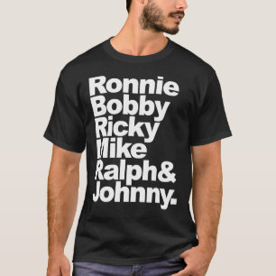 Camiseta Nueva edición Ronnie, Bobby, Ricky, Mike, Ralph y