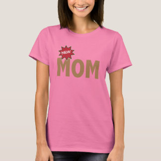 Camiseta Nueva mamá