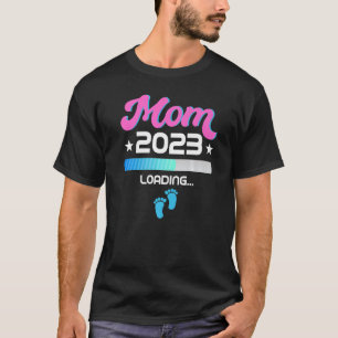 Camiseta Nueva Mamá 2023 Cargando Madres Para Ser Mami Bebé
