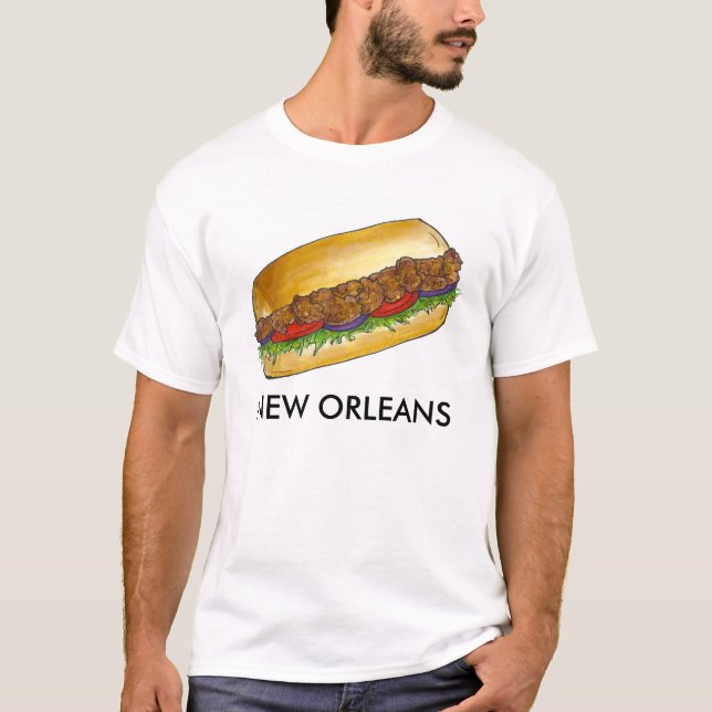 Camiseta Nueva Orleans La Fried Oyster Po'Boy Poboy NOLA Fo (Anverso)
