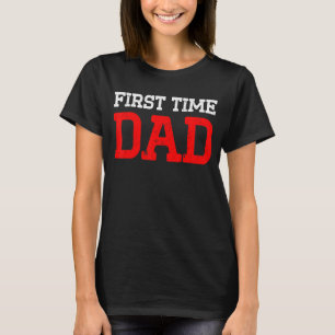 Camiseta Nueva Primera Vez Papá Orgulloso Papi 3
