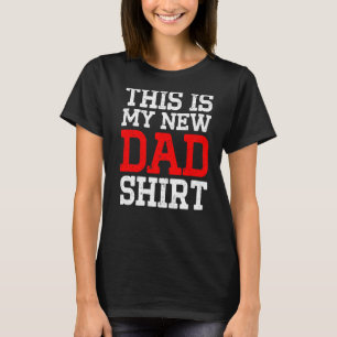 Camiseta Nueva Primera Vez Que Papá Es Papi 2