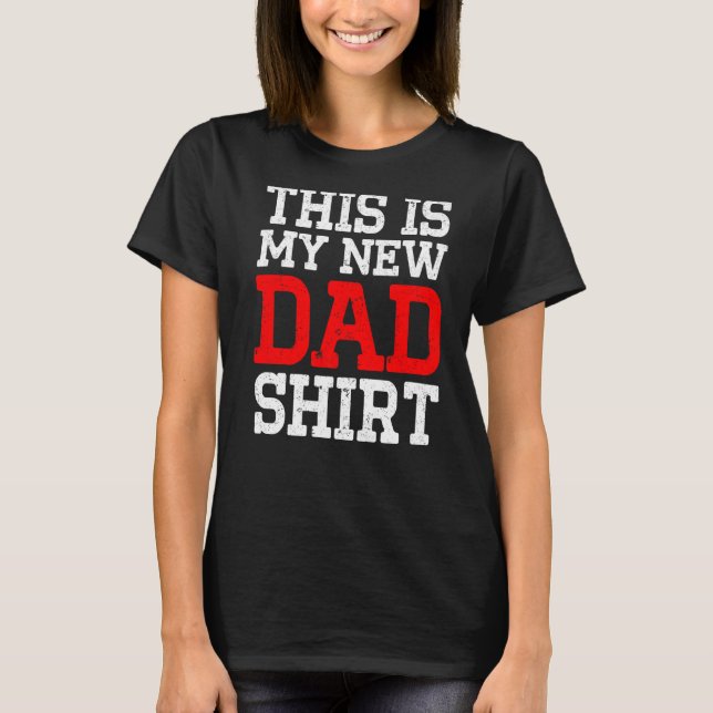 Camiseta Nueva Primera Vez Que Papá Es Papi 2 (Anverso)
