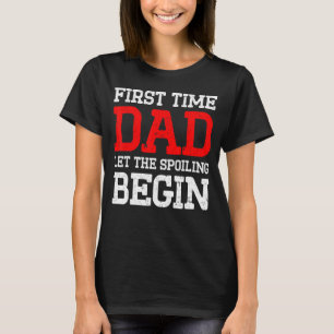 Camiseta Nueva Primera Vez Que Papá Se Pone A Comenzar Papi