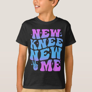 Camiseta Nueva Rodilla Nuevo Yo Cirugía De Reemplazo De Rod
