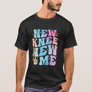 Camiseta Nueva rodilla Nuevo Yo Divertido reemplazo de rodi