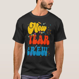 Camiseta Nueva Tripulación de Año Nuevo Groovy Feliz Año Nu