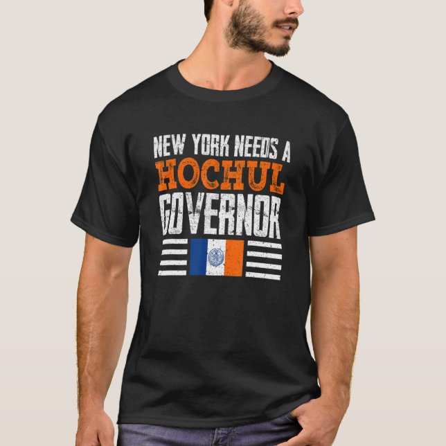 Camiseta Nueva York Necesita Un Gobernador Hochul Kathy Hoc (Anverso)
