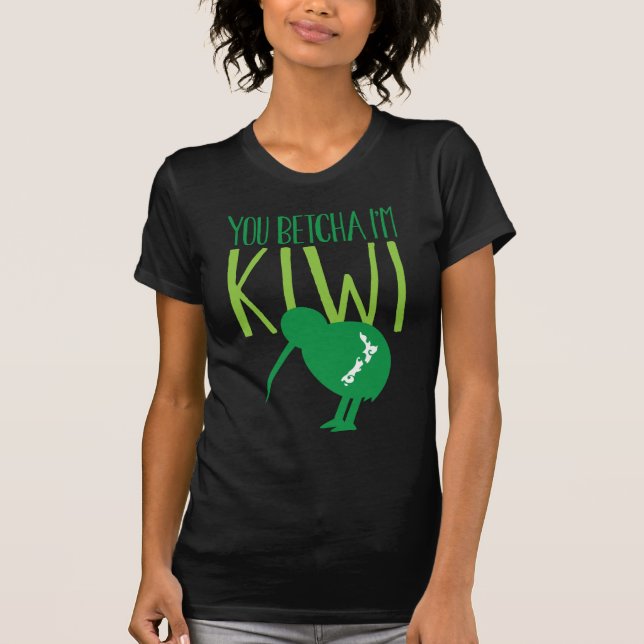 Camiseta NUEVA ZELANDA DIVERTIDO usted BETCHYA soy pájaro (Anverso)