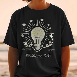 Camiseta Nuevas ideas conducen a días más brillantes