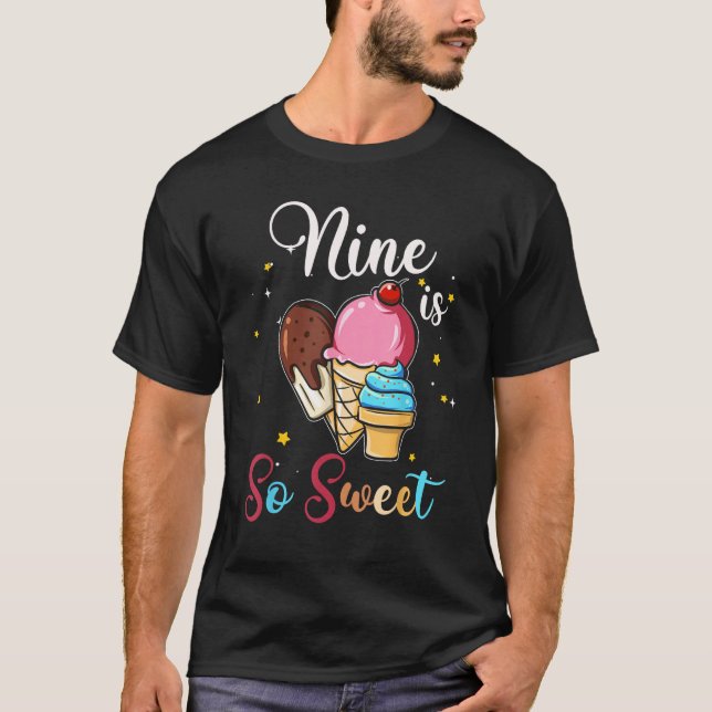 Camiseta Nueve es tan dulce 9.º helado Chica decoración cum (Anverso)
