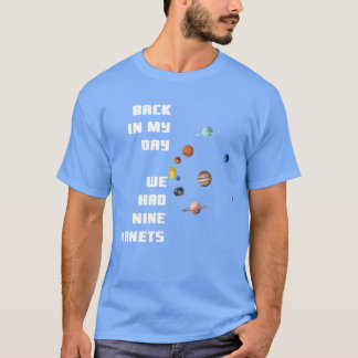 Camiseta Nueve planetas Ciencia del Espacio Ultraterrestre 