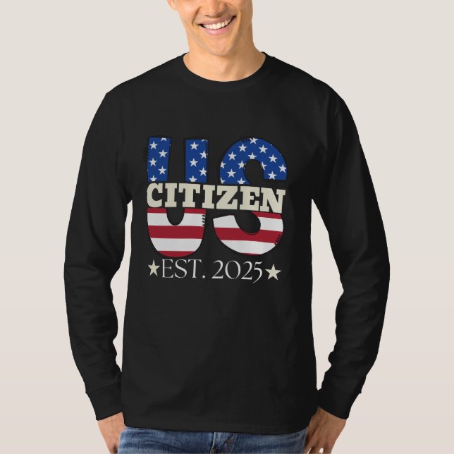 Camiseta Nuevo ciudadano norteamericano al este de 2025 (Anverso)