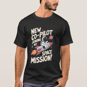 Camiseta Nuevo Copiloto Astronomía Astrología STEM Espacio