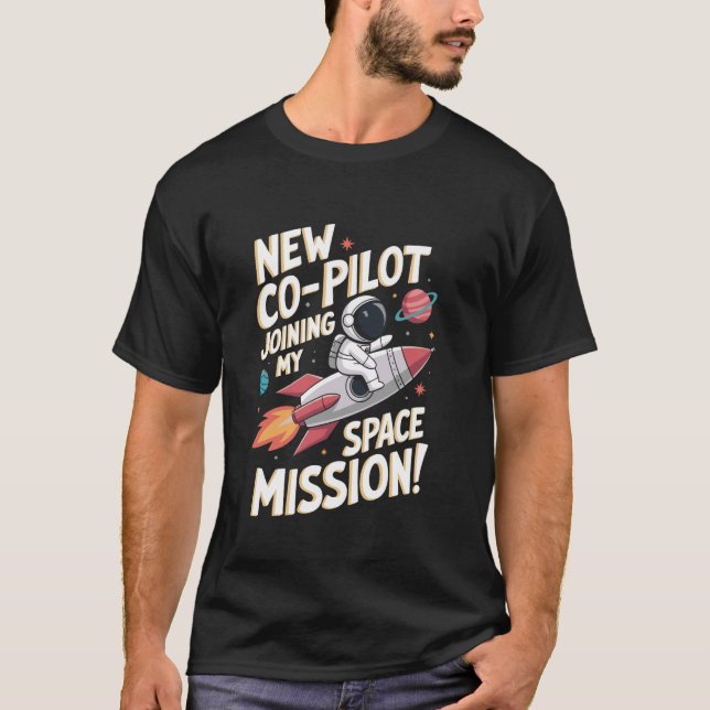 Camiseta Nuevo Copiloto Astronomía Astrología STEM Espacio  (Anverso)