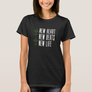 Camiseta Nuevo corazón, late vida. Trasplante de corazón