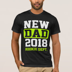 Camiseta Nuevo departamento novato del papá 2018
