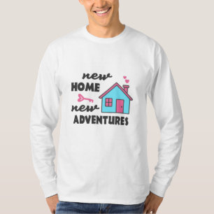Camiseta Nuevo hogar nuevo fiesta nuevas aventuras