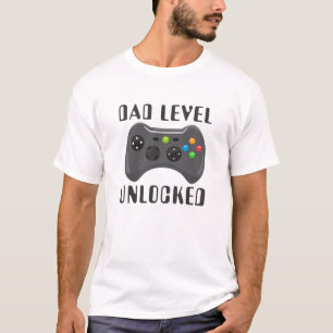 Camiseta Nuevo nivel de papá Desbloqueado Día del Padre Jug