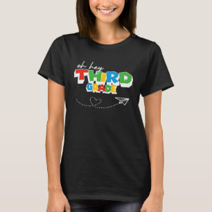 Camiseta Nuevo Oh Hey Estudiante De Tercer Grado Regresando