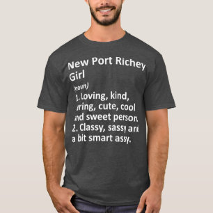 Camiseta NUEVO PORT RICHEY CHICA FL FLORIDA Funny City Home