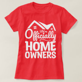 Camiseta Nuevo propietario Somos oficialmente dueños de cas