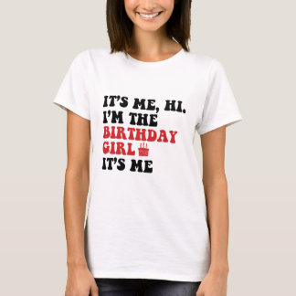 Camiseta nuevo soy yo, hola, soy el chica de cumpleaños